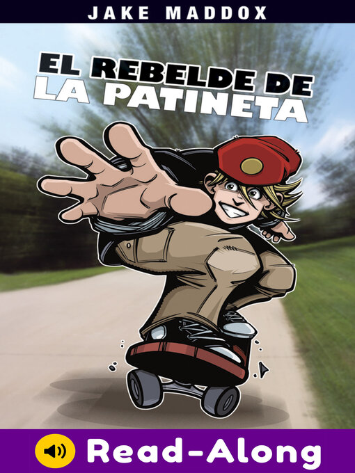Title details for El Rebelde de la Patineta by Jake Maddox - Available